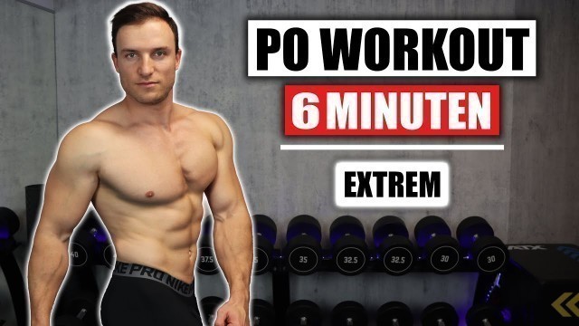 '6 Minuten Po Workout für Zuhause ohne Geräte - Sehr Effektiv! | Sascha Huber'