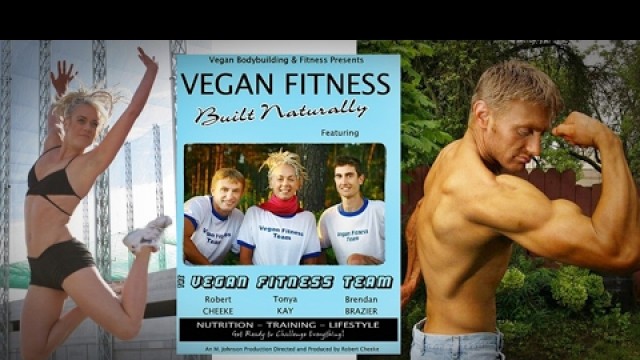 'Vegan Fitness - Built Naturally | Full documentary'