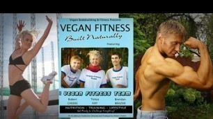 'Vegan Fitness - Built Naturally | Full documentary'