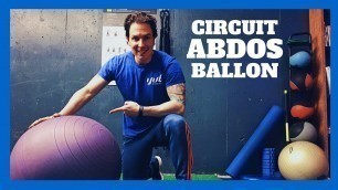 'Entraînement des Abdos sur Ballon (Swiss Ball) | 3 Exercices en Circuit Intense Pour Ventre Plat'
