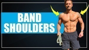 'RESISTANCE BAND SHOULDERS WORKOUT! Follow Along! 17 Minutes...'