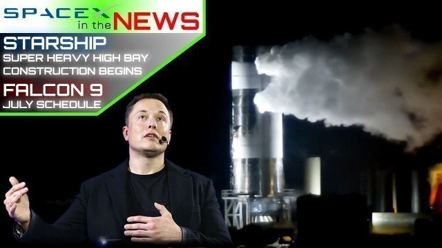 Starship Passes Stress Tests, Static Fire Scheduled | SpaceX in the News