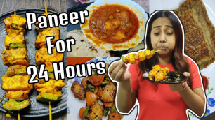 'I ONLY ATE PANEER FOR 24 HOURS || Episode 10 || Easy Paneer Recipes #cookwithme in Quarantine'