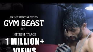 'Nitesh Tyagi | Gym Beast | Tum Nahi Smjhoge | Janak Kasana | Fitness Workout Video'