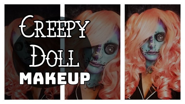 'Creepy Doll Makeup'