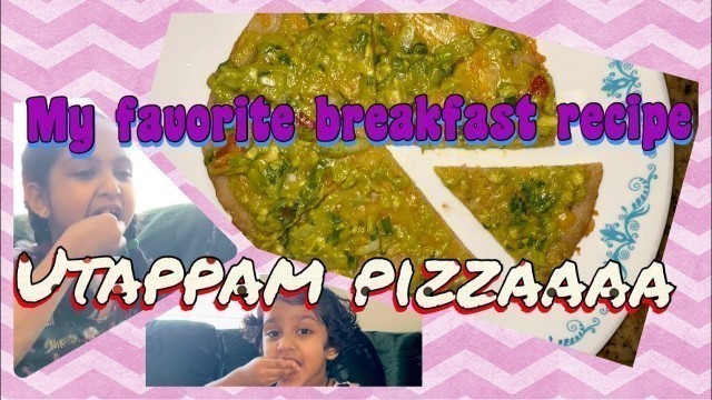 'Uthappam Pizza | Oats pizza |Yummy Breakfast Recipe | No Maida , no baking soda pizza |Healthy pizza'
