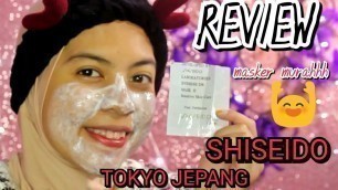 'REVIEW DEVELOPED BY SHISEIDO LABORATORIES EVENESE DR MASK II'