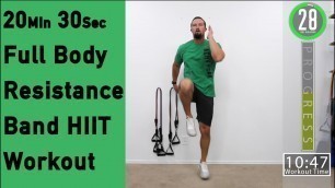 'Full Body Resistance Band HIIT Workout - 20 Minute Band Workout'