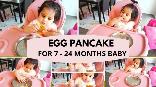 'EGG PANCAKE RECIPE ( for 7 - 24 months baby ) - egg for brain development & healthy weight gain'