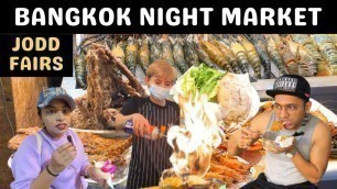 'Jodd Fairs Night Market Bangkok, Thailand | Amazing Thai Street Food |  Bangkok\'s Best Night Market'