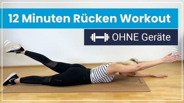'RÜCKEN WORKOUT - 12 Minuten für einen starken & gesunden Rücken!'