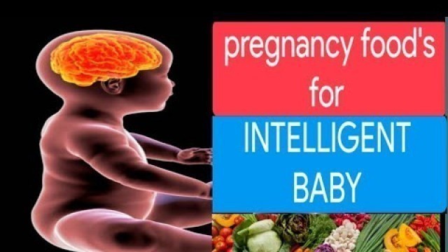 'BABY BRAIN DEVELOPMENT VIDEOS|| BABY BRAIN DEVELOPMENT FOOD\'S'