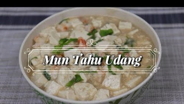 'RESEP MUN TAHU UDANG - 365 DAILY COOKING - Day 39'