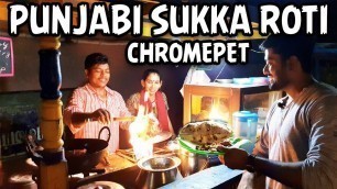 'Punjabi Chukka Roti Night Street Food Shop at Chromepet'
