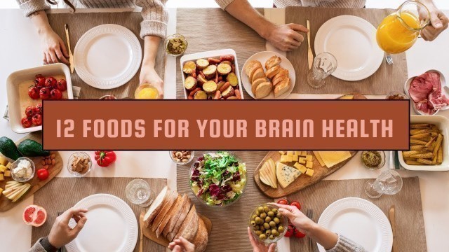 '12 Best Brain Foods for Memory Concentration and Brain Health'