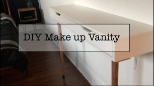 'Ikea Hack Makeup Vanity|DIY MAKE UP Vanity'