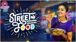 'Hyderabad Night Time Street Food || Happy Harshitha || Strikers'