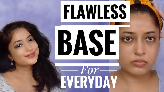 'Get perfectly FLAWLESS FOUNDATION BASE for everyday look | oily skin'