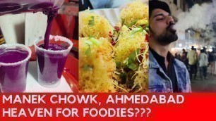 'Manek Chowk Ahmedabad | Night Street Food Market | Truly Manav'