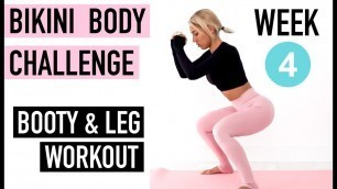 'BOOTY & LEG WORKOUT // Bikini Body Challenge [ WEEK 4 ]  by Vicky Justiz'