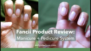 'Fancii Manicure + Pedicure System'