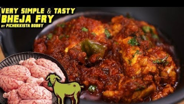 'Tasty Bheja Masala Fry by Pichekkista Bobby | Goat Brain Fry | HYDERABAD STYLE SPICY BRAIN FRY'