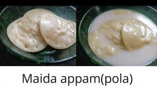 'Maida pola#ottadda appam#easy breakfast and for dinner#simple recipe in minutes'