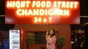 'Night Food Streets in Chandigarh | NFS I Famous Food streets in Chandigarh | 24*7 food | Beawesome'