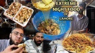 'Extreme Night Street Food in Lahore | Delhi Style Butter Chicken | Chowmein + Gol Gappa Kind'