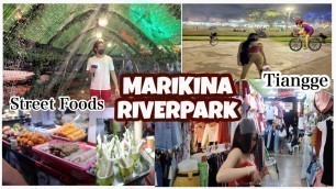 'They\'re open again. Night Market, Tiangge, Street Foods at MARIKINA RIVERBANK | by Mitch Yu'