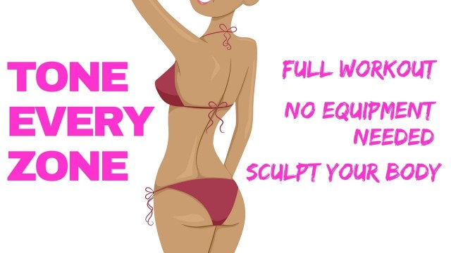 'EXERCISE VIDEO FOR WOMEN TOTAL BODY TONE UP - no equipment needed home fitness workout routine'