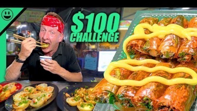 '$100 Vietnamese Night Market Challenge!! Super CHEAP Street Food in Saigon!!'