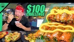 '$100 Vietnamese Night Market Challenge!! Super CHEAP Street Food in Saigon!!'