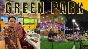 'Green Park Saturday Night - Topingcu and Seafood Street food'