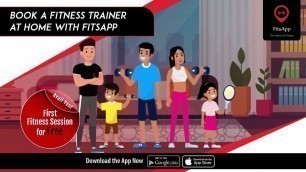 'Book Your First Fitness Session at Home for Free with FitsApp | Download the App Now'
