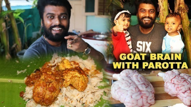 'EXTREME!! FULL GOAT BRAIN SALNA & PAROTTA - Street Foods of Thoothukudi at Home