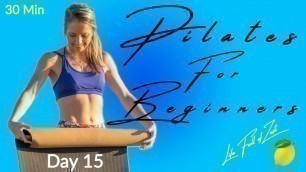 'Pilates for Beginners (30 Minute) Full Body Beginner Pilates Mat Exercises'