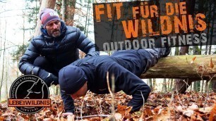 'Outdoor FITNESSÜBUNGEN Fit für die Wildnis⎪Ganzkörper Workout, Outdoor Fitness Übungen ohne Geräte'