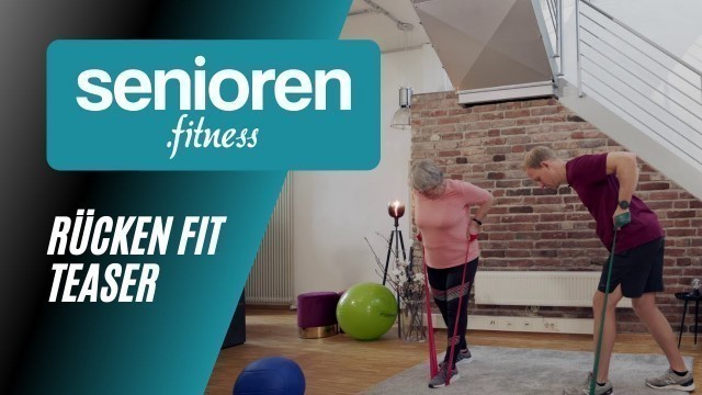 'Senioren Fitness - Rücken Fit Teaservideo'