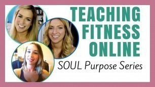 'Creating an Online Fitness Business - SOUL Purpose with Super Sister Fitness (Ep. 003)'