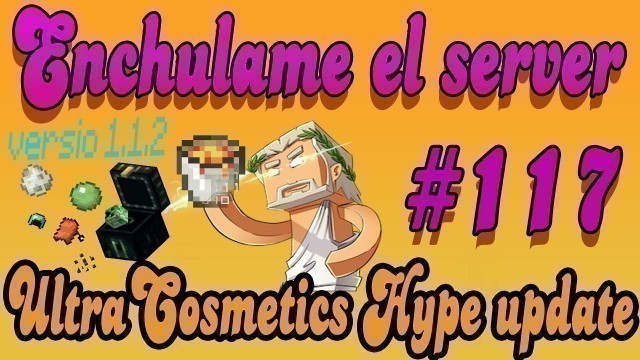 'Minecraft Plugin Tutorial: Ultra Cosmetics Hype Update'