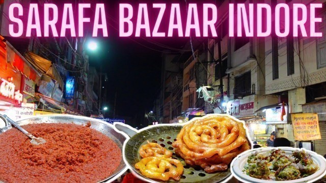 'Sarafa Bazar Indore || Indore Street food || Night food market || Food Vlog'