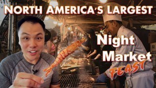 'Largest Night Market in North America  & Vancouver\'s Eat Street @ The Shellfish Shack | Richmond'