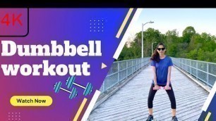 '11 Dumbbell exercises | Upper body hits | First exercise video in Canada'