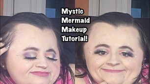 'Mystic Mermaid Makeup Tutorial!'