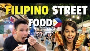 'The Ultimate FILIPINO STREET FOOD Tour 
