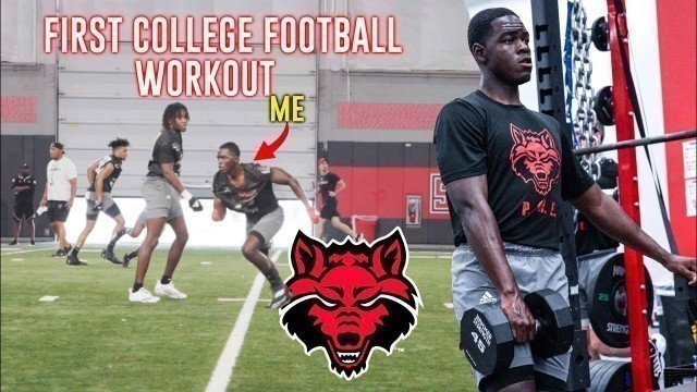 'FIRST COLLEGE FOOTBALL WORKOUT AT ARKANSAS STATE UNIVERSITY'