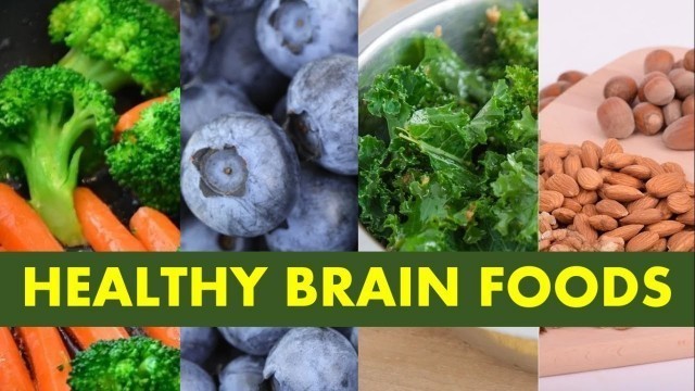 'Top 15 Best Foods for Brain Health and Memory | Healthy Brain Foods'