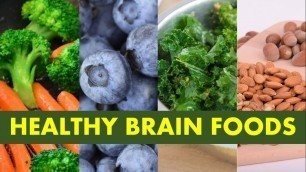 'Top 15 Best Foods for Brain Health and Memory | Healthy Brain Foods'