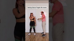 'Backup dancer forgets the moves'
